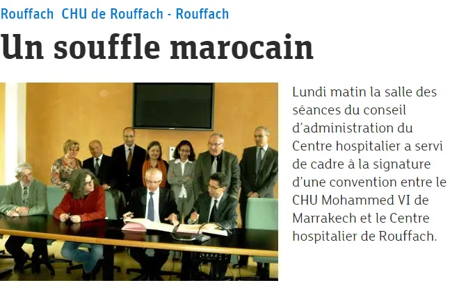 La convention entre le CHU Mohammed VI de Marrakech et le centre hospitalier de Rouffach.